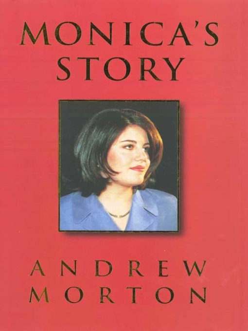 Title details for Monica's Story by Andrew Morton - Available